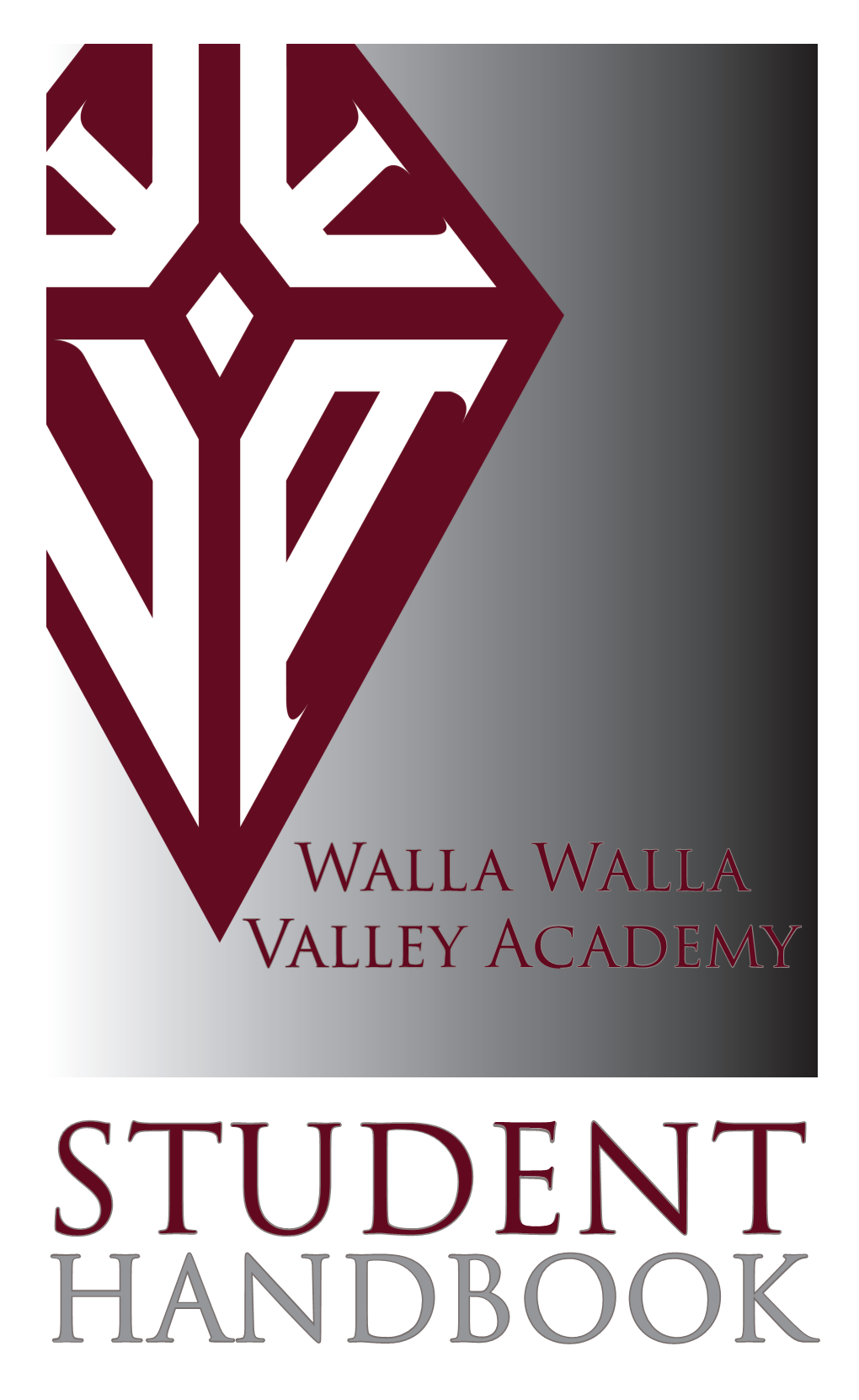 HANDBOOK Walla Walla Valley Academy: Who We Are
