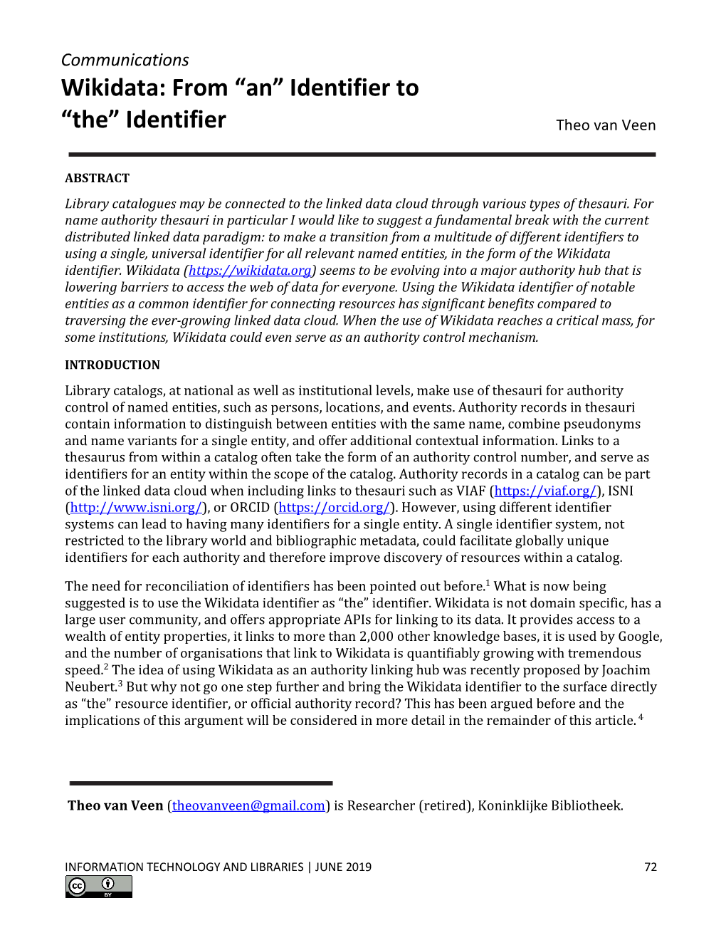 Communications Wikidata: from “An” Identifier to “The” Identifier Theo Van Veen