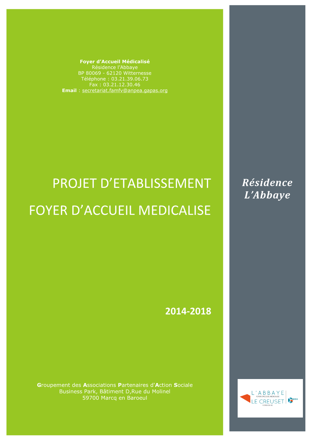 Projet D'etablissement Foyer D'accueil Medicalise