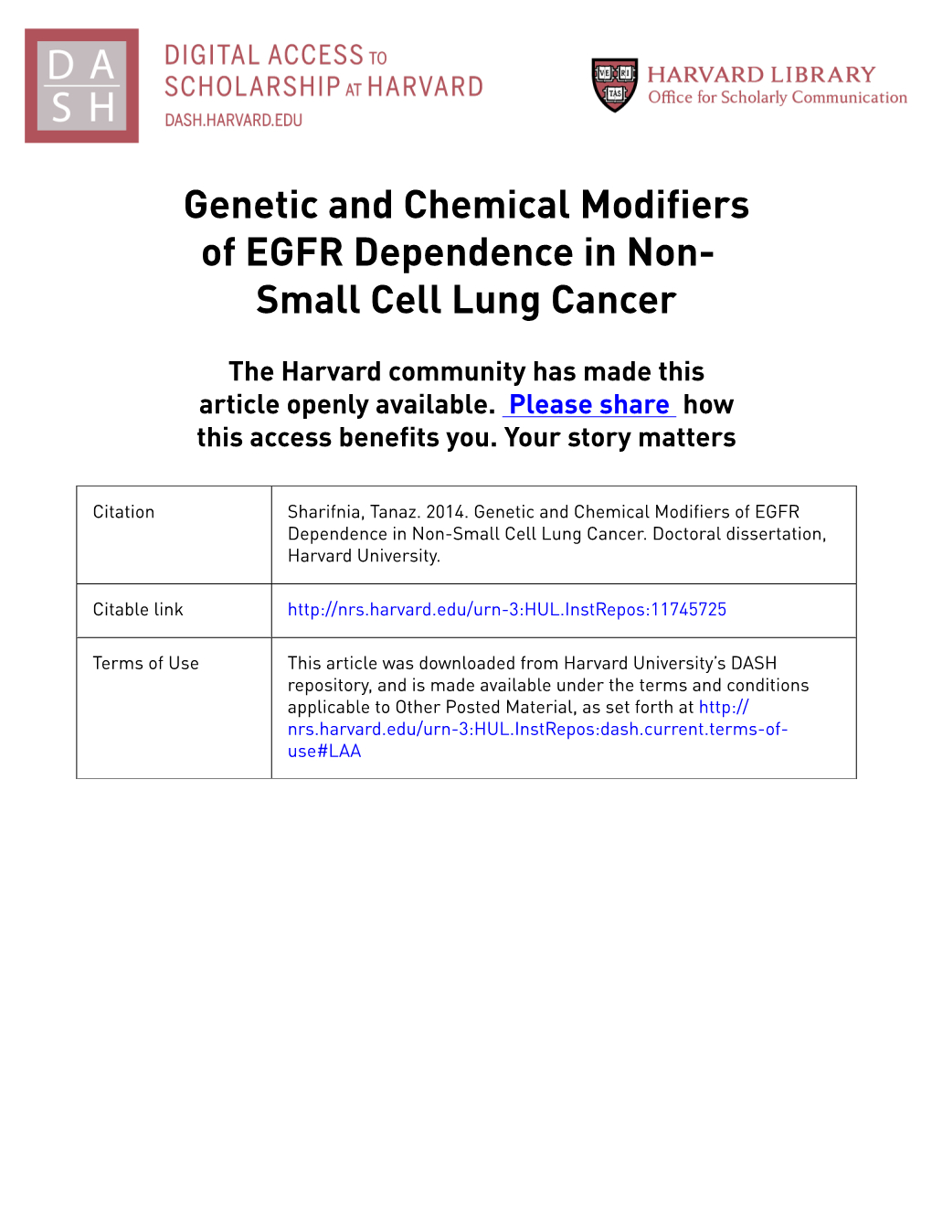 Genetic and Chemical Modifiers of EGFR Dependence in Non- Small Cell Lung Cancer