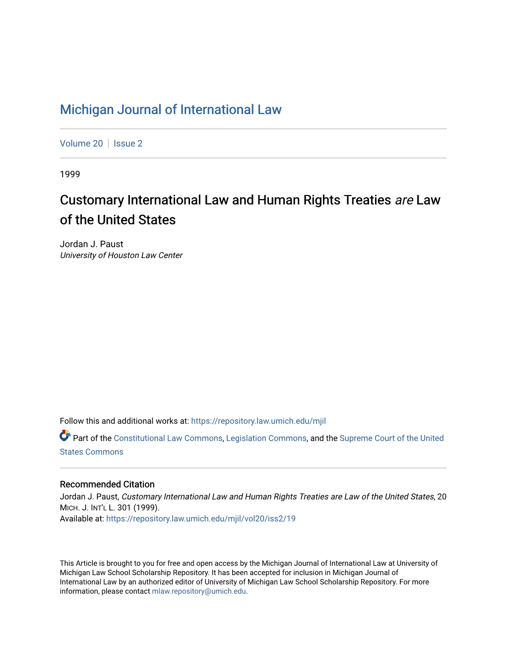 Customary International Law and Human Rights Treaties Are Law of the United States