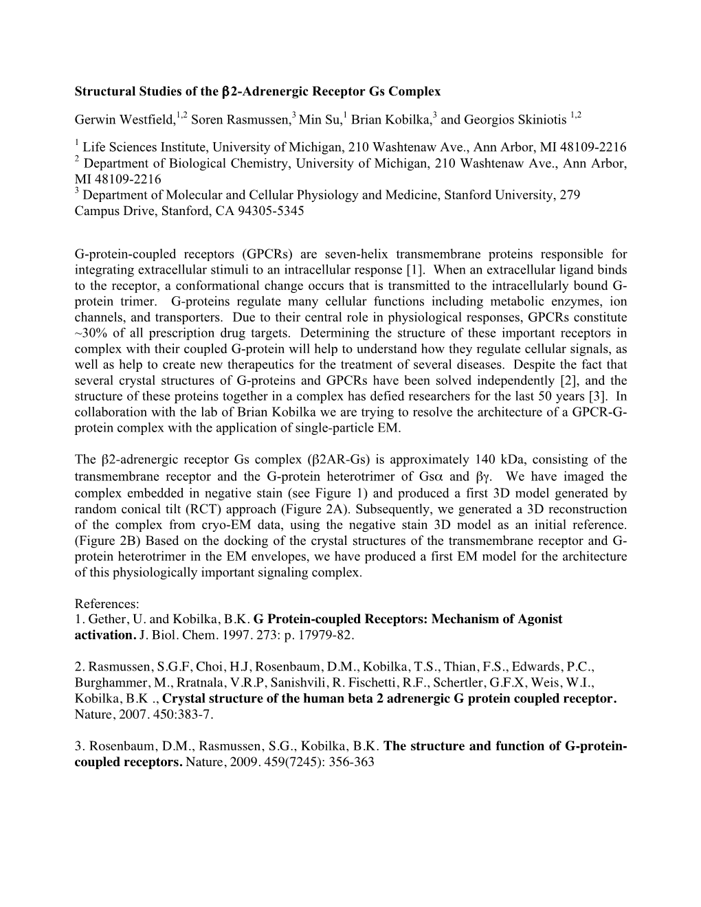 Structural Studies of the Β2-Adrenergic Receptor Gs Complex