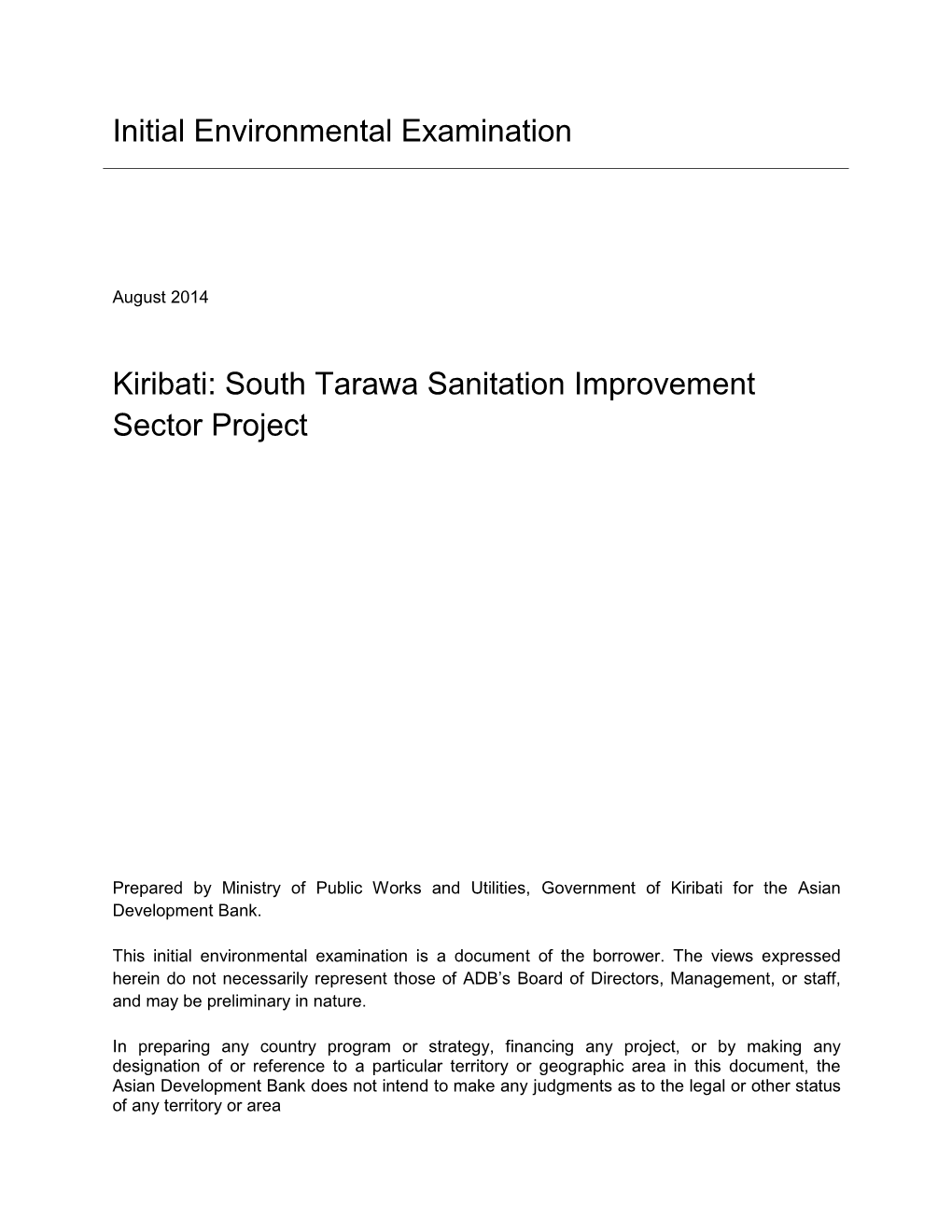 Betio, Bairiki, and Bikenibeu Sewer System Subproject Initial Environmental Examination