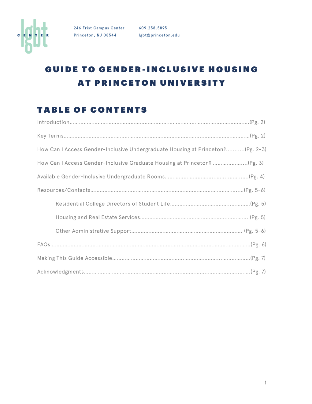 Guide to Gender-Inclusive Housing at Princeton University Table of Contents