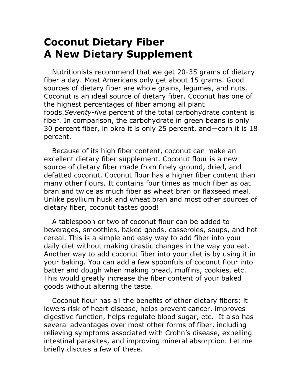 Coconut Dietary Fiber a New Dietary Supplement