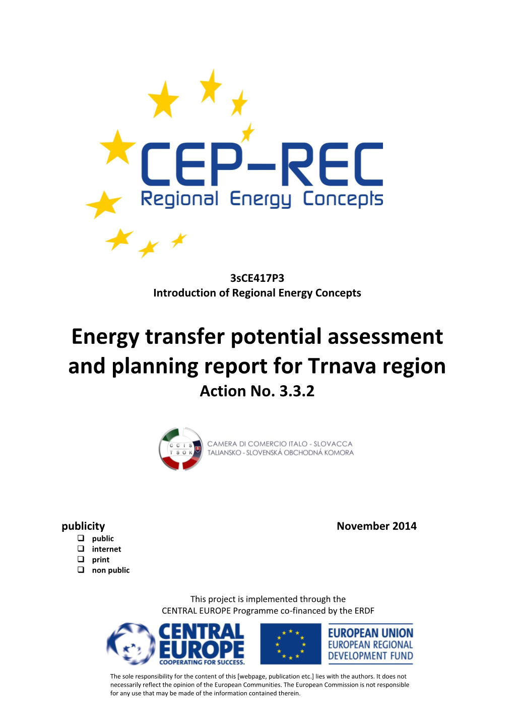 Energy Transfer Potential Assessment and Planning Report for Trnava Region Action No