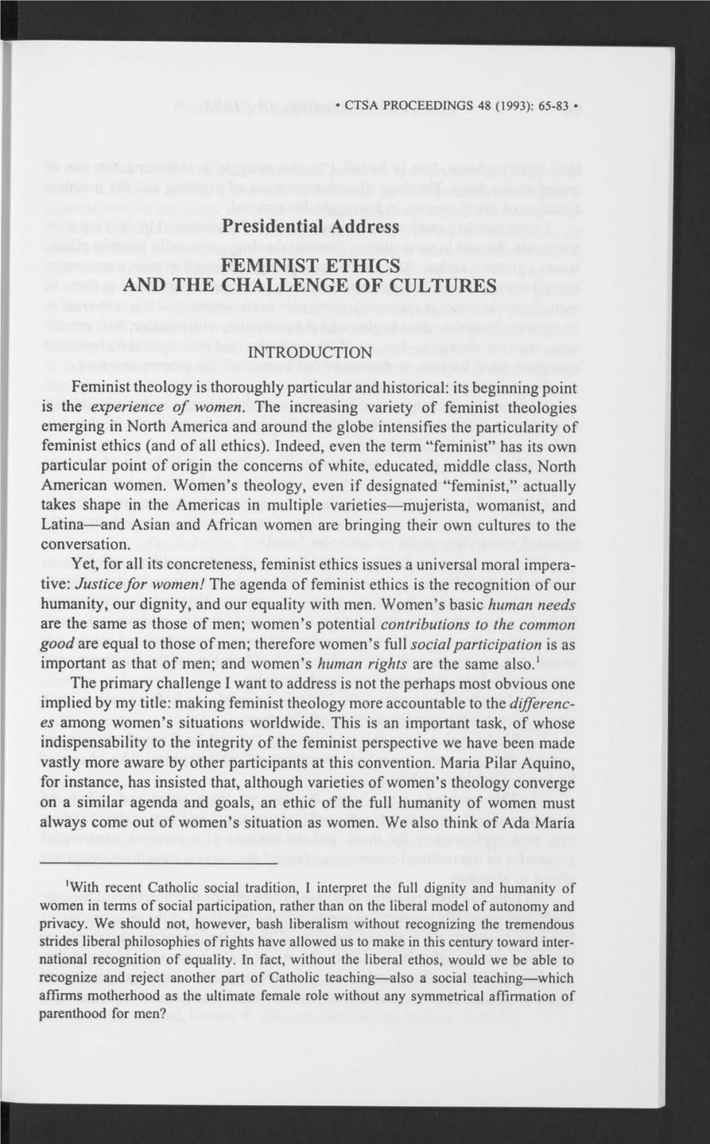Presidential Address FEMINIST ETHICS and the CHALLENGE of CULTURES