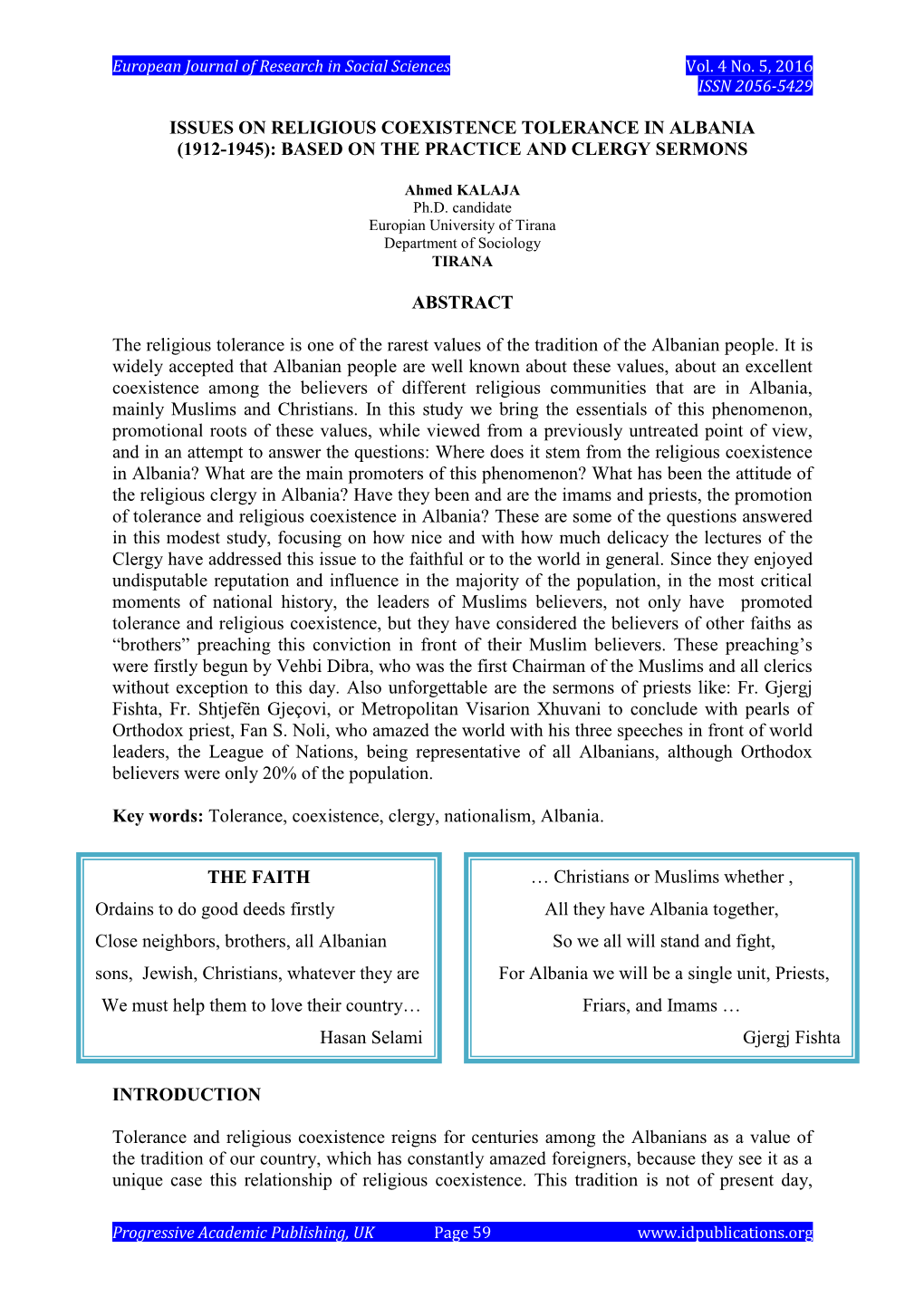 ISSUES on RELIGIOUS COEXISTENCE TOLERANCE in ALBANIA (1912-1945): BASED on the PRACTICE and CLERGY SERMONS ABSTRACT the Religiou