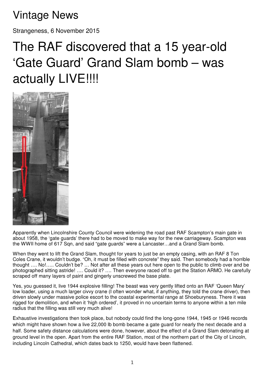 The RAF Discovered That a 15 Year-Old 'Gate Guard' Grand Slam Bomb – Was Actually LIVE!!!!