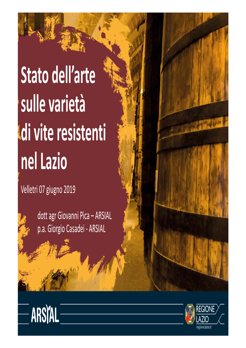 Stato Dell'arte Sulle Varietà Di Vite Resistenti Nel Lazio