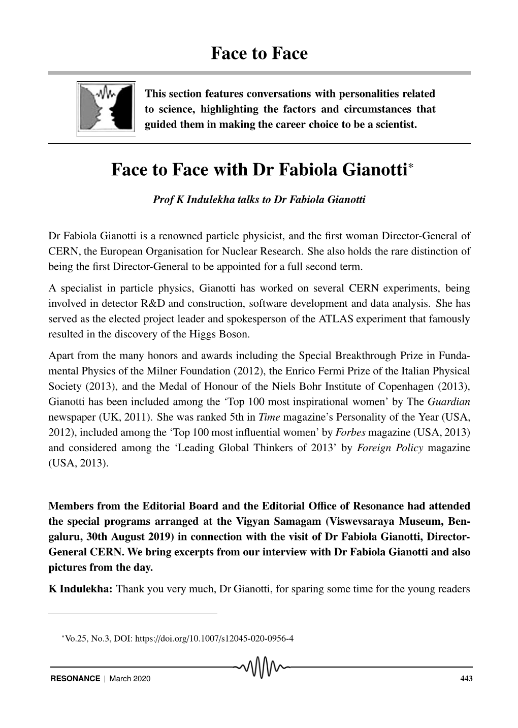 Face to Face Face to Face with Dr Fabiola Gianotti