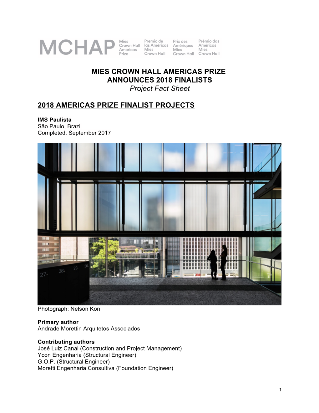 MIES CROWN HALL AMERICAS PRIZE ANNOUNCES 2018 FINALISTS Project Fact Sheet