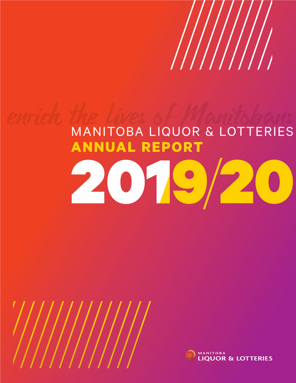 Manitoba Liquor & Lotteries 2019/20 Annual Report