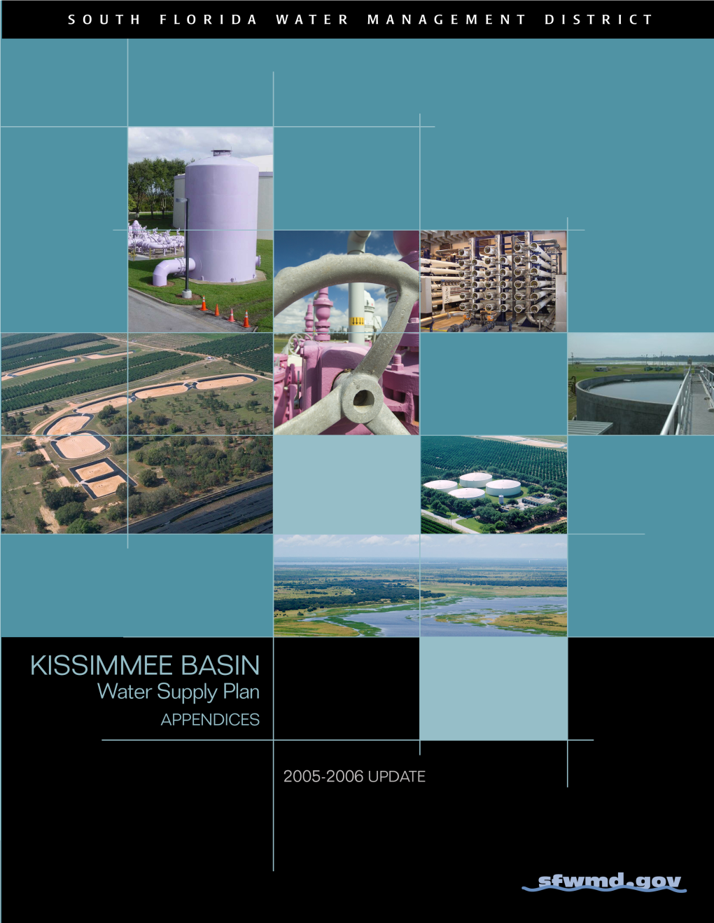 Kissimmee Basin Water Supply Plan (2000 KB Plan), the Planning Process Analyses Identified Key Regional Issues