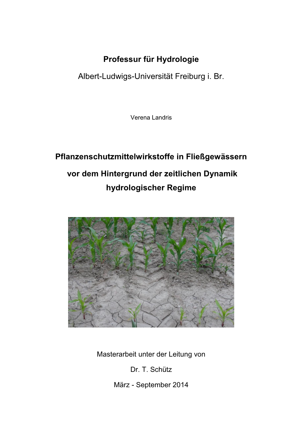 Professur Für Hydrologie Albert-Ludwigs-Universität Freiburg I. Br