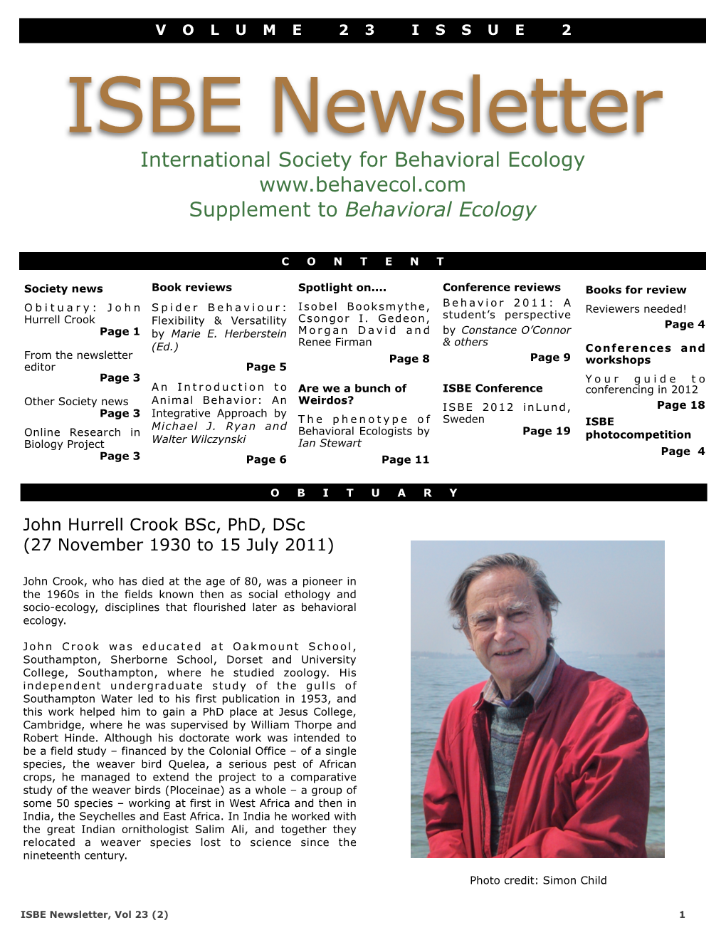 ISBE Newsletter International Society for Behavioral Ecology Supplement to Behavioral Ecology