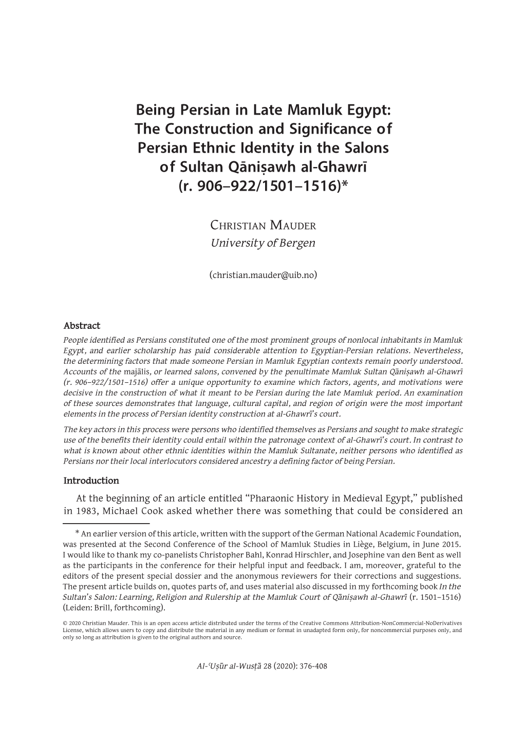 Being Persian in Late Mamluk Egypt: the Construction and Significance of Persian Ethnic Identity in the Salons of Sultan Qāniṣawh Al-Ghawrī (R