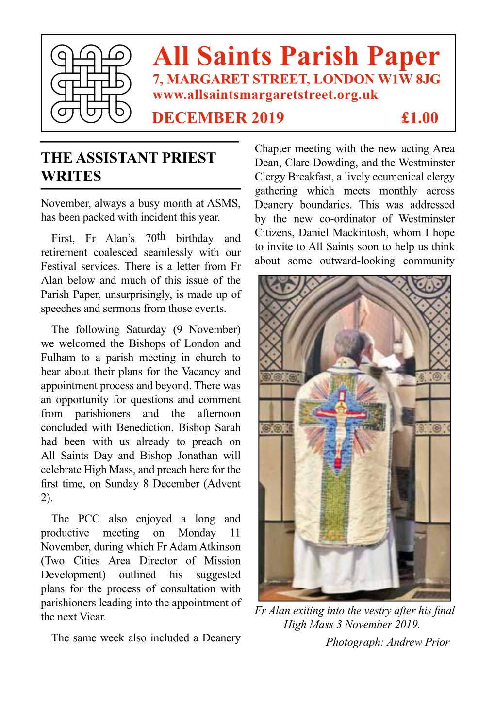 All Saints Parish Paper 7, MARGARET STREET, LONDON W1W 8JG DECEMBER 2019 £1.00