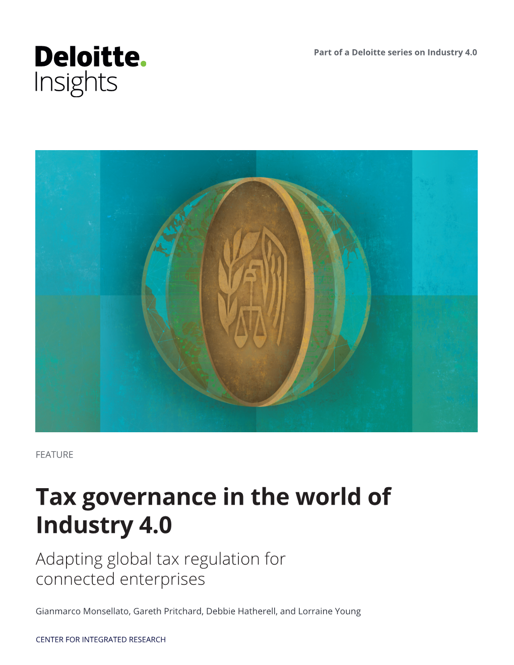 Tax Governance in the World of Industry 4.0 Adapting Global Tax Regulation for Connected Enterprises