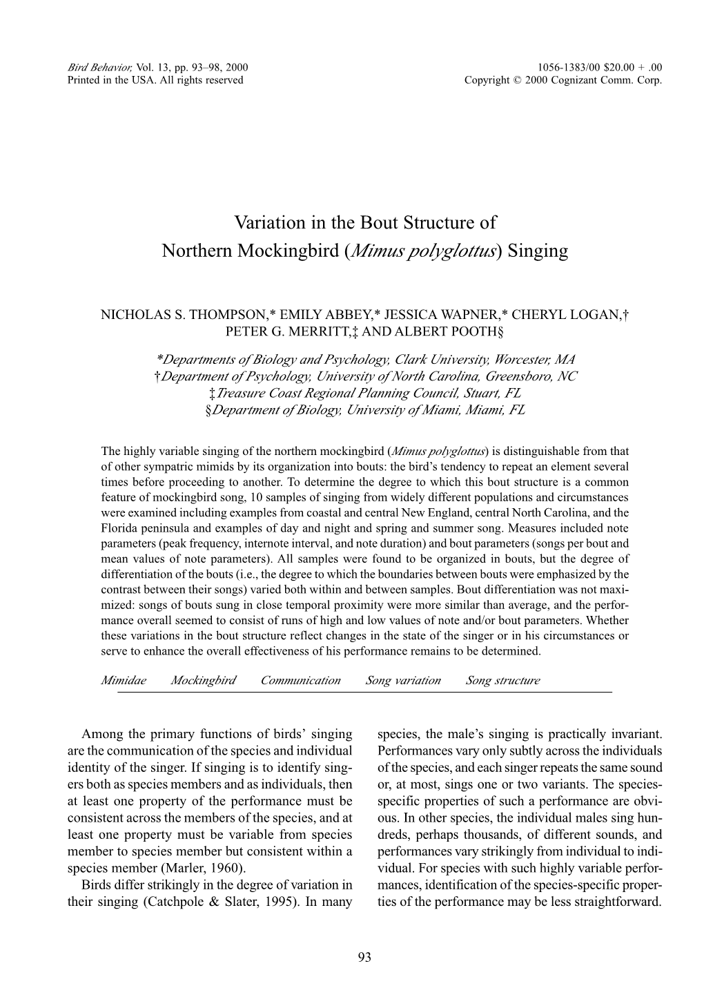 Variation in the Bout Structure of Northern Mockingbird (Mimus Polyglottus) Singing