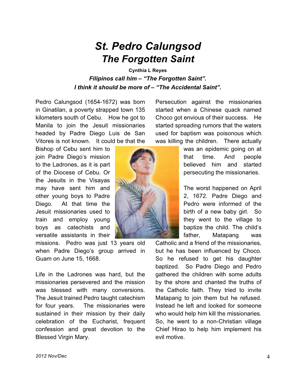 St. Pedro Calungsod the Forgotten Saint Cynthia L Reyes Filipinos Call Him – “The Forgotten Saint”