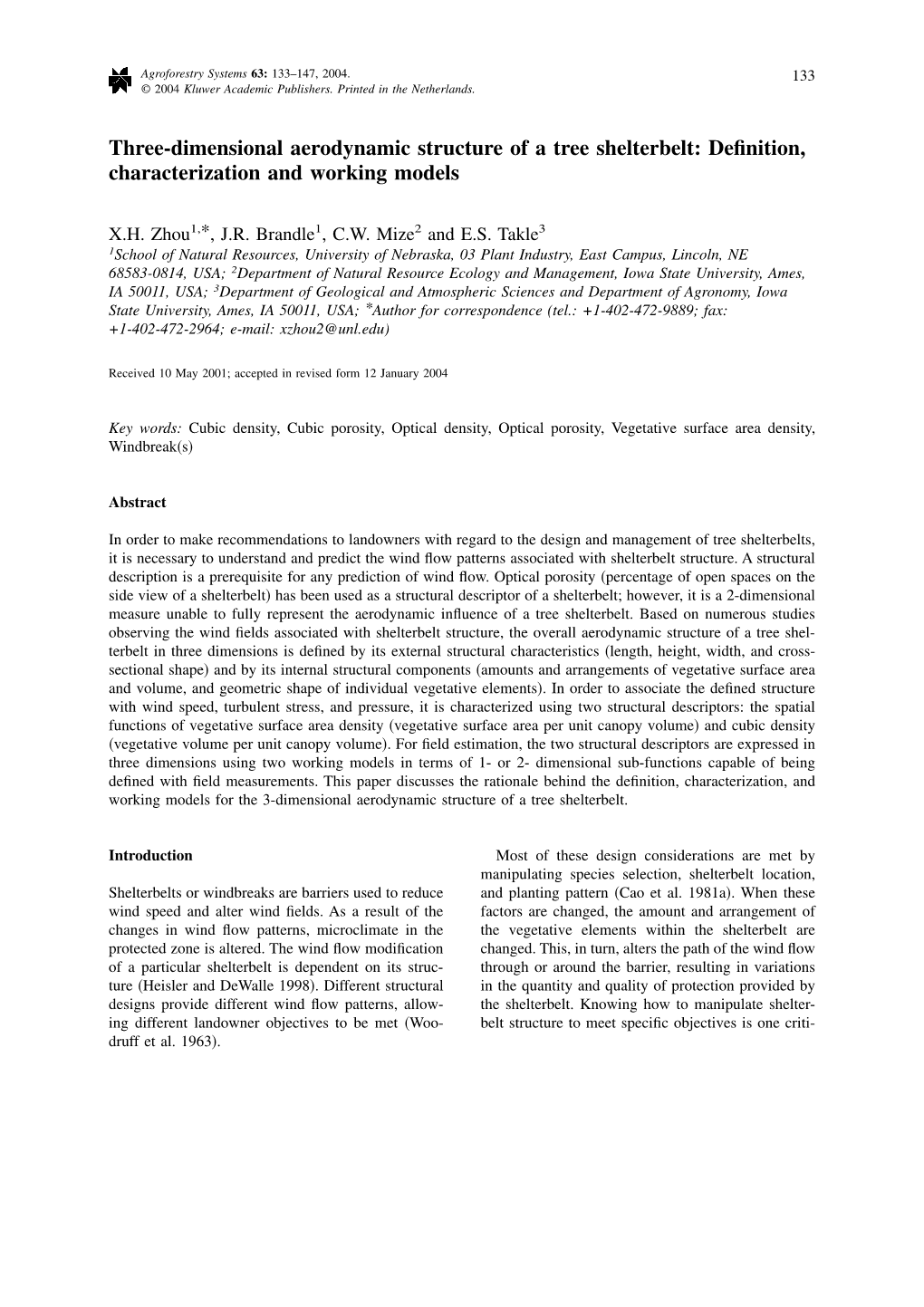 Three-Dimensional Aerodynamic Structure of a Tree Shelterbelt: Deﬁnition, Characterization and Working Models