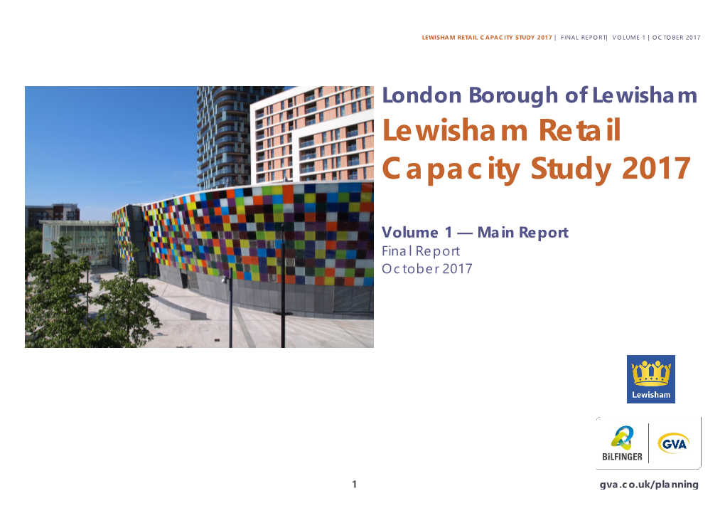 Lewisham Retail Capacity Study 2017 | Final Report| Volume 1 |October 2017