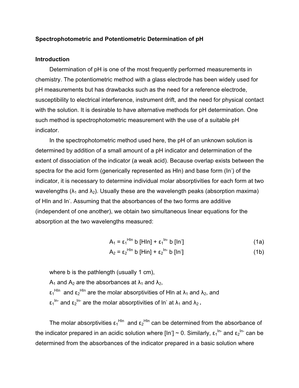 Spectrophotometric and Potentiometric Determination of Ph Introduction Determination of Ph Is One of the Most Frequently Perform