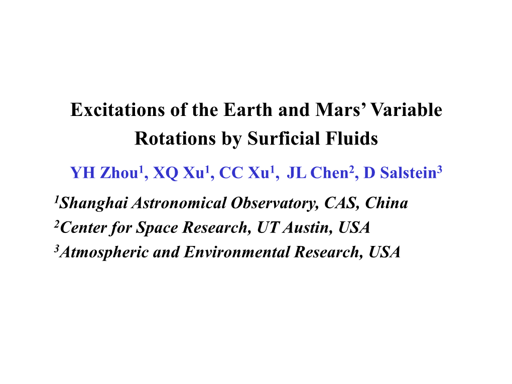 Excitations of the Earth and Mars' Variable Rotations by Surficial Fluids