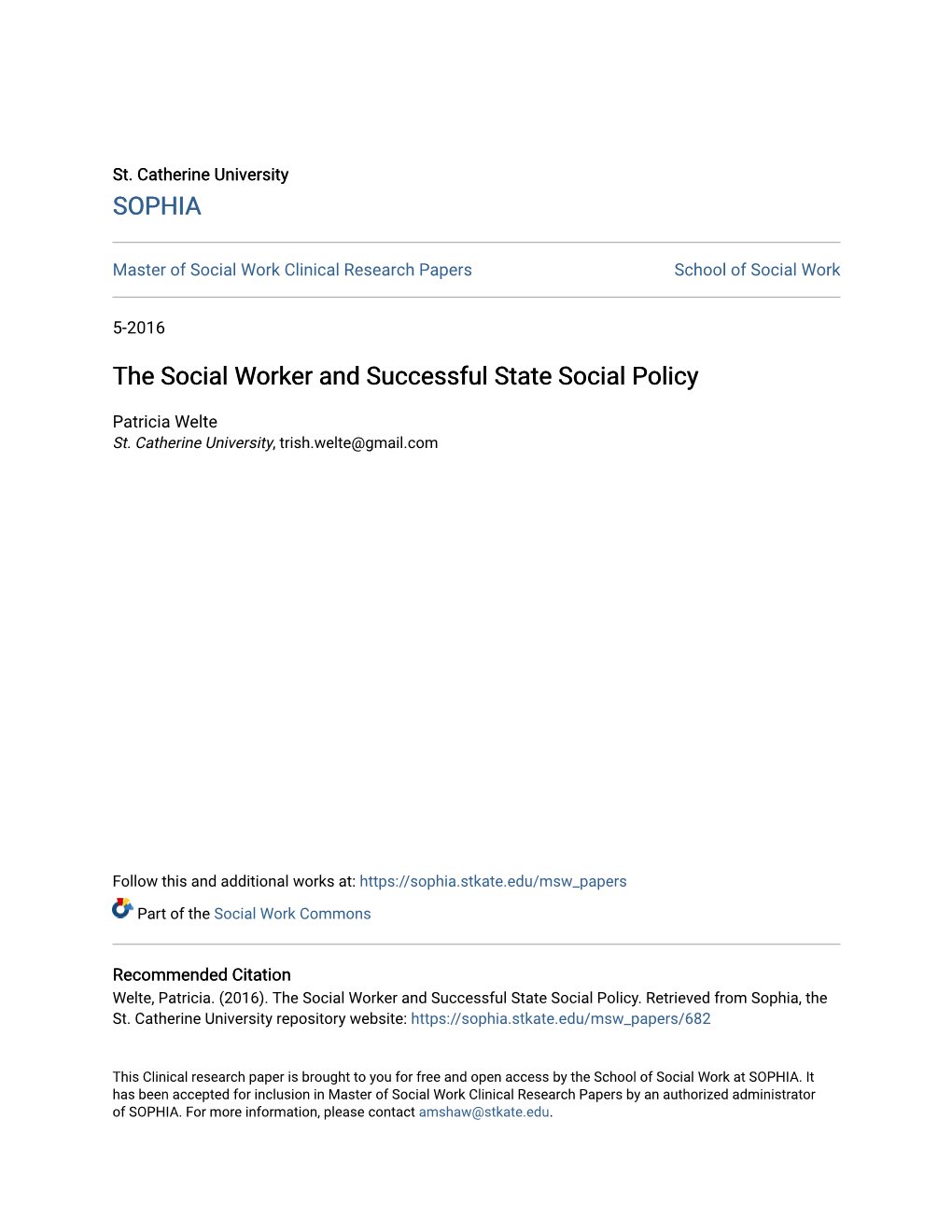 The Social Worker and Successful State Social Policy