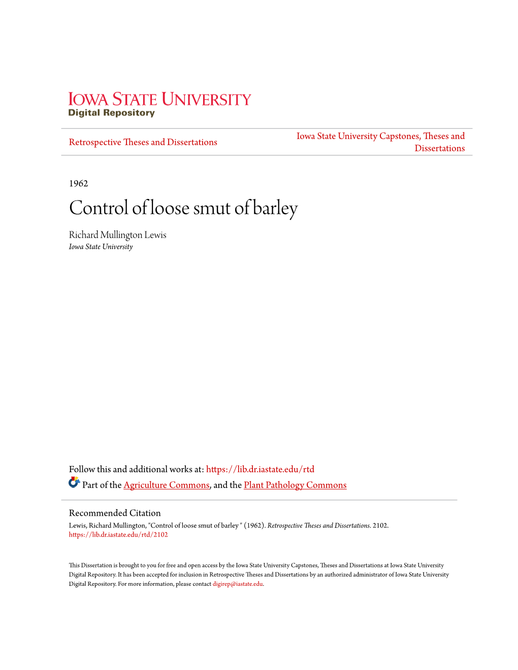 Control of Loose Smut of Barley Richard Mullington Lewis Iowa State University