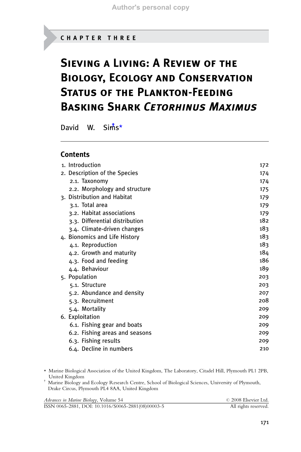 A Review of the Biology, Ecology and Conservation Status of the Plankton-Feeding Basking Shark Cetorhinus Maximus