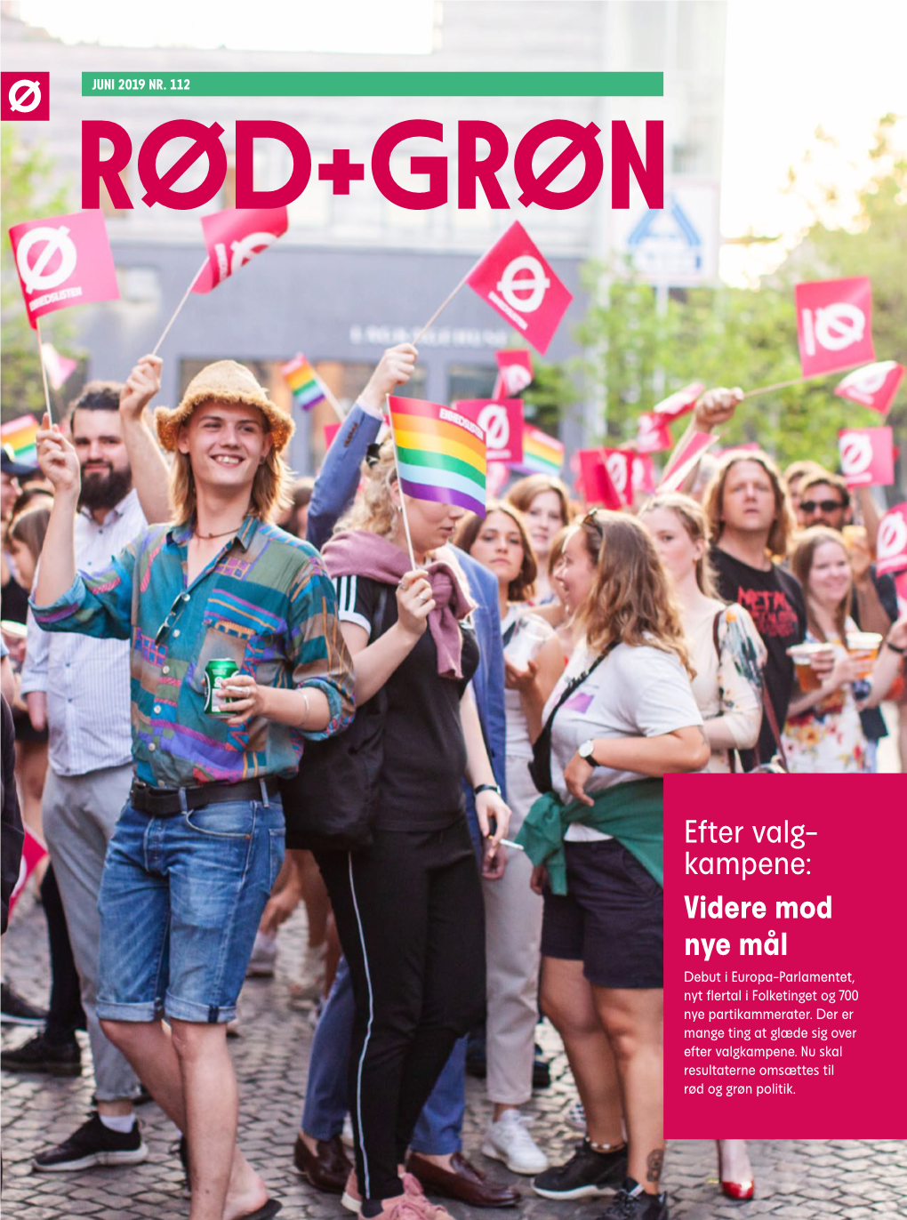 Rød+Grøn, Juni 2019