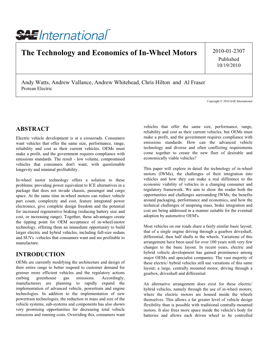 The Technology and Economics of In-Wheel Motors 2010-01-2307 Published 10/19/2010