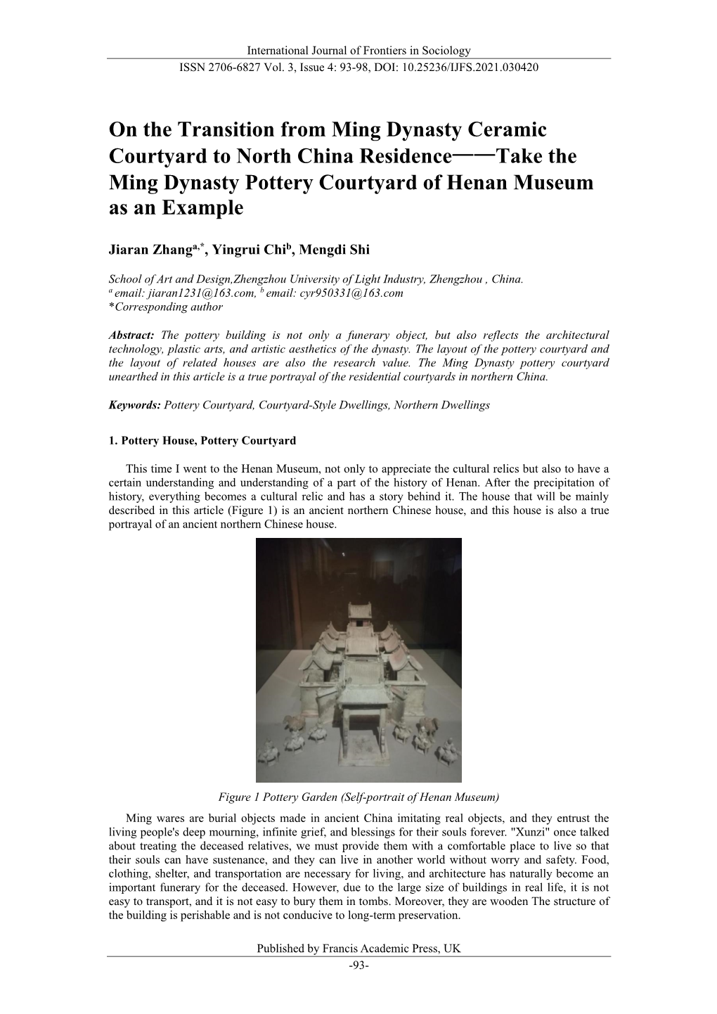 Take the Ming Dynasty Pottery Courtyard of Henan Museum As an Example