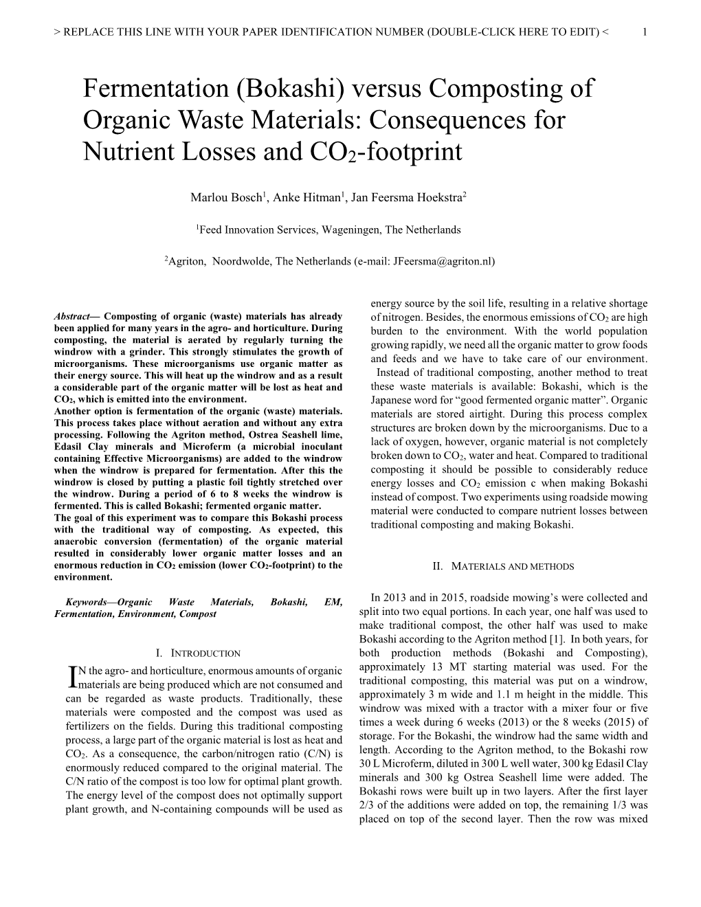 Fermentation (Bokashi) Versus Composting of Organic Waste Materials: Consequences for Nutrient Losses and CO2-Footprint