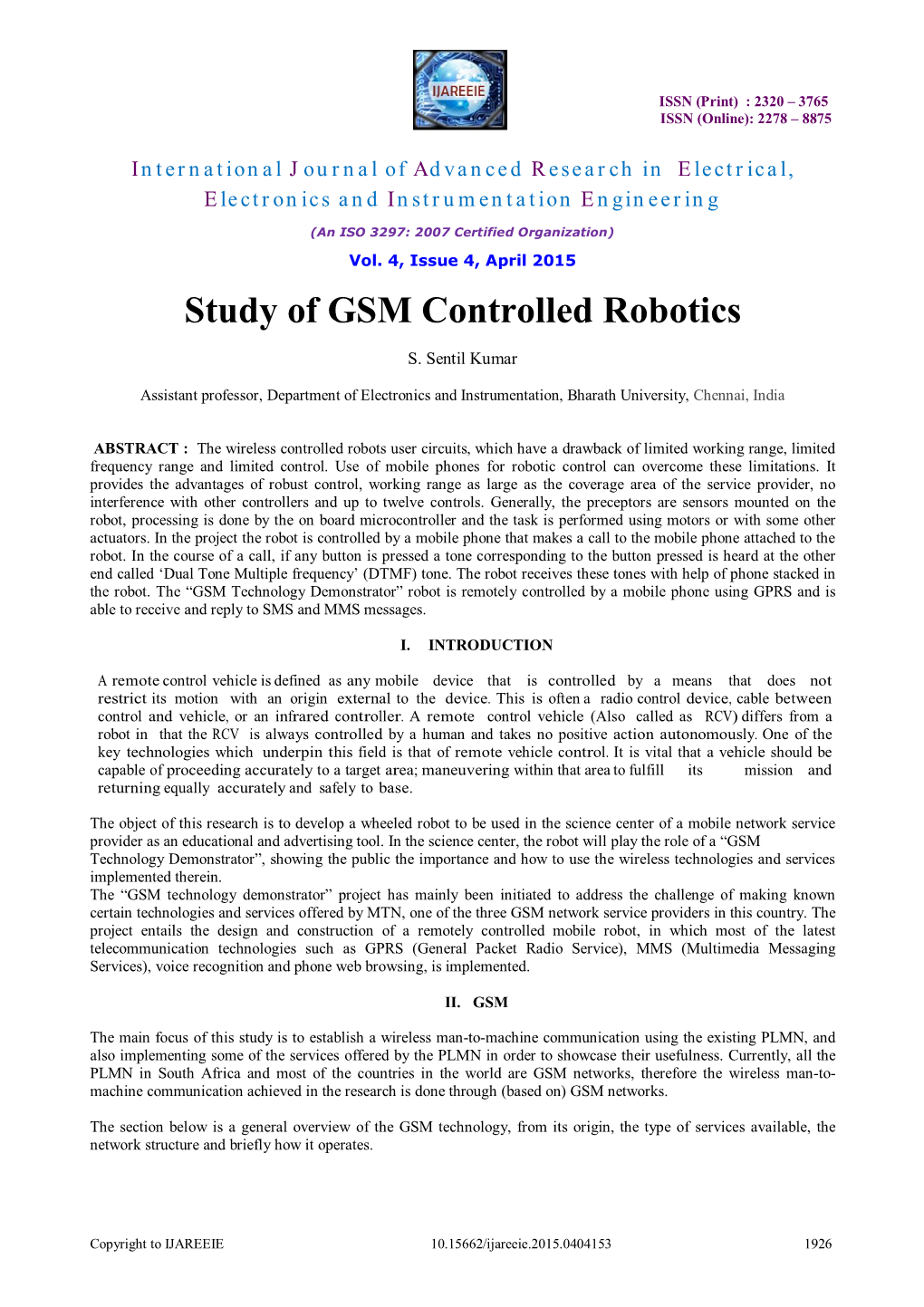 Study of GSM Controlled Robotics