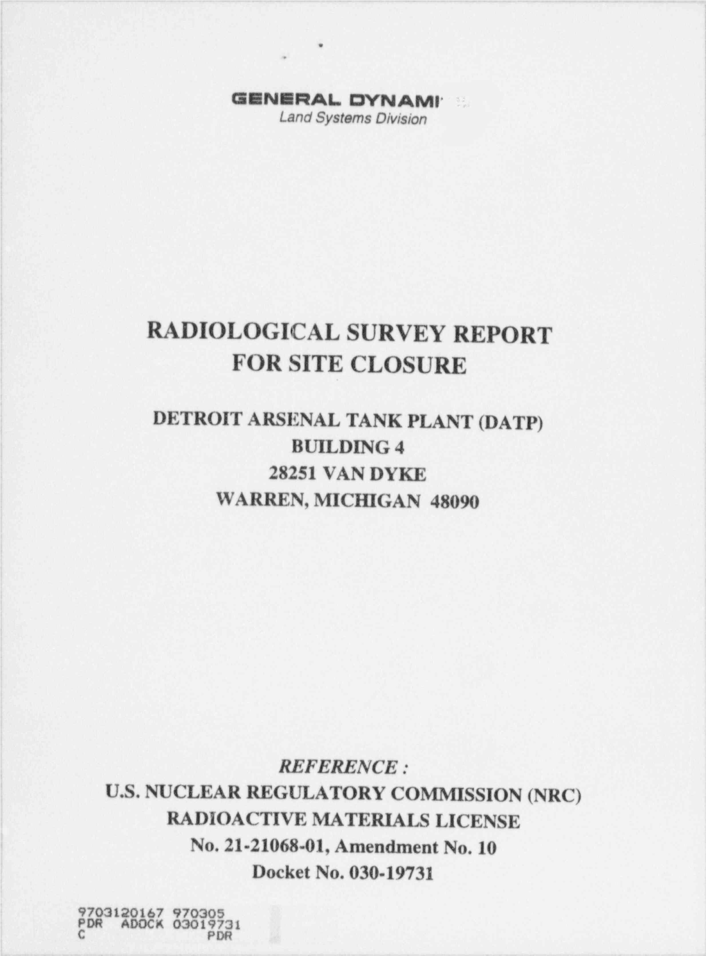 Radiological Survey Rept for Site Closure Detroit Arsenal Tank Plant