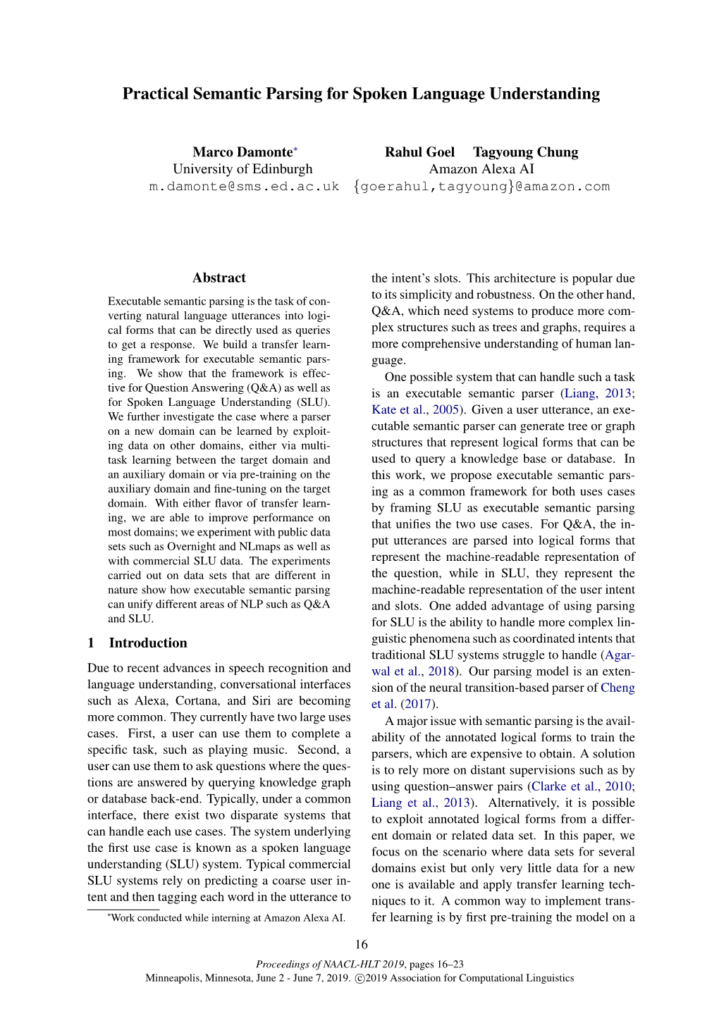 Practical Semantic Parsing for Spoken Language Understanding