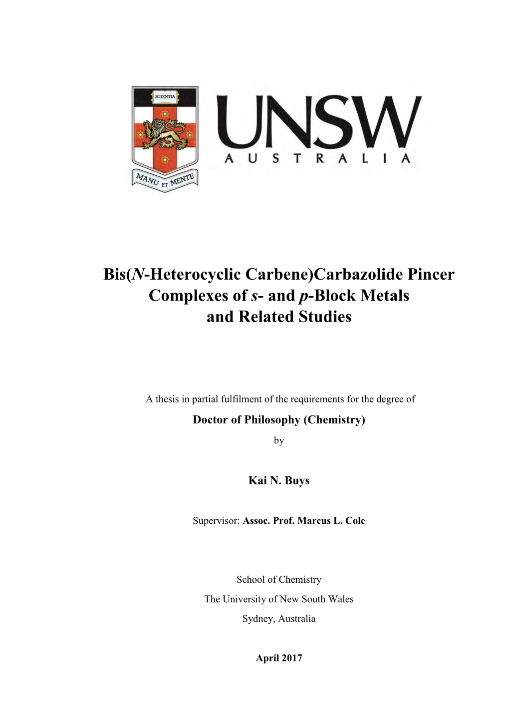 Bis(N-Heterocyclic Carbene)Carbazolide Pincer Complexes of S- and P-Block Metals and Related Studies