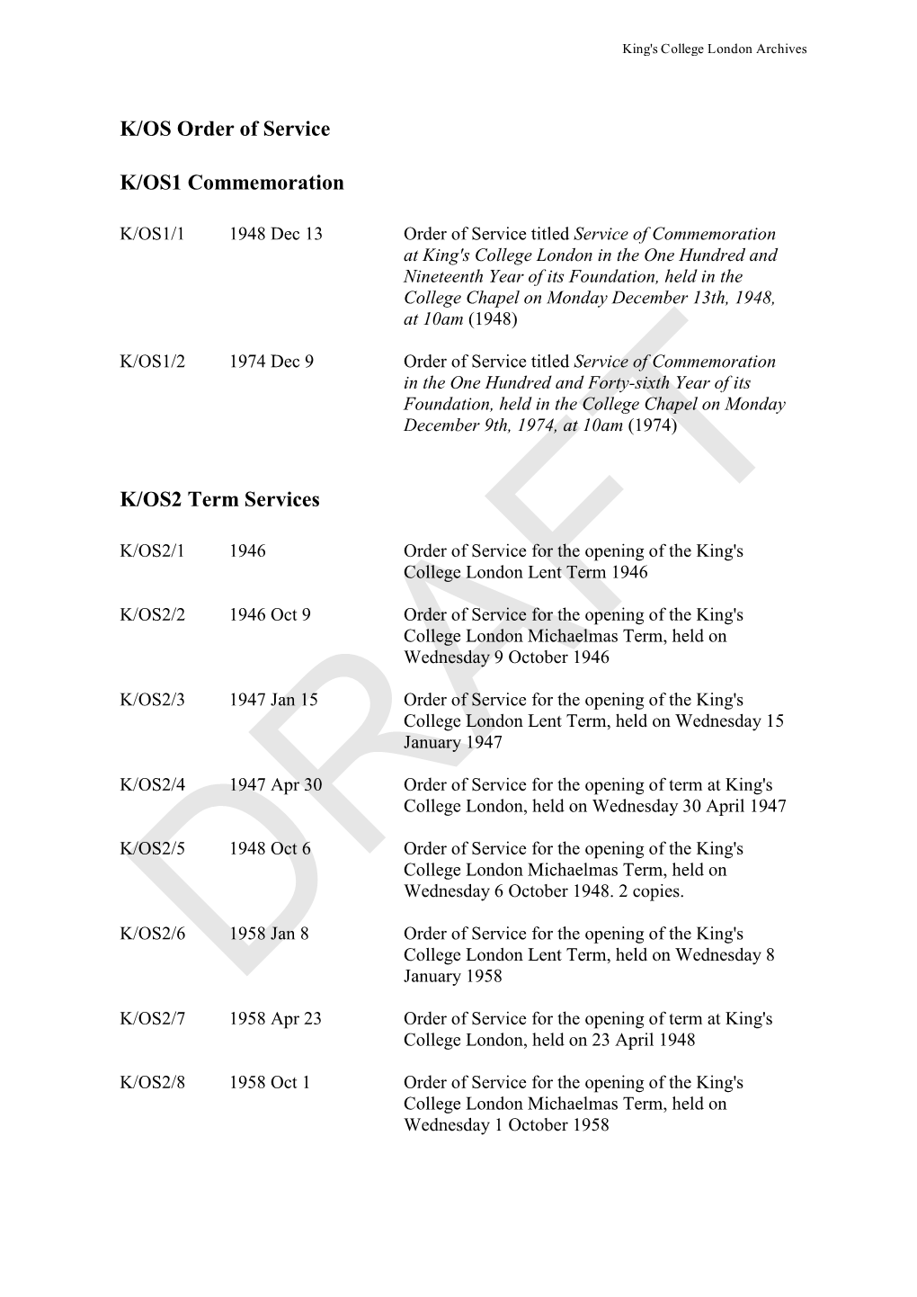 K/OS Orders of Service Draft Catalogue