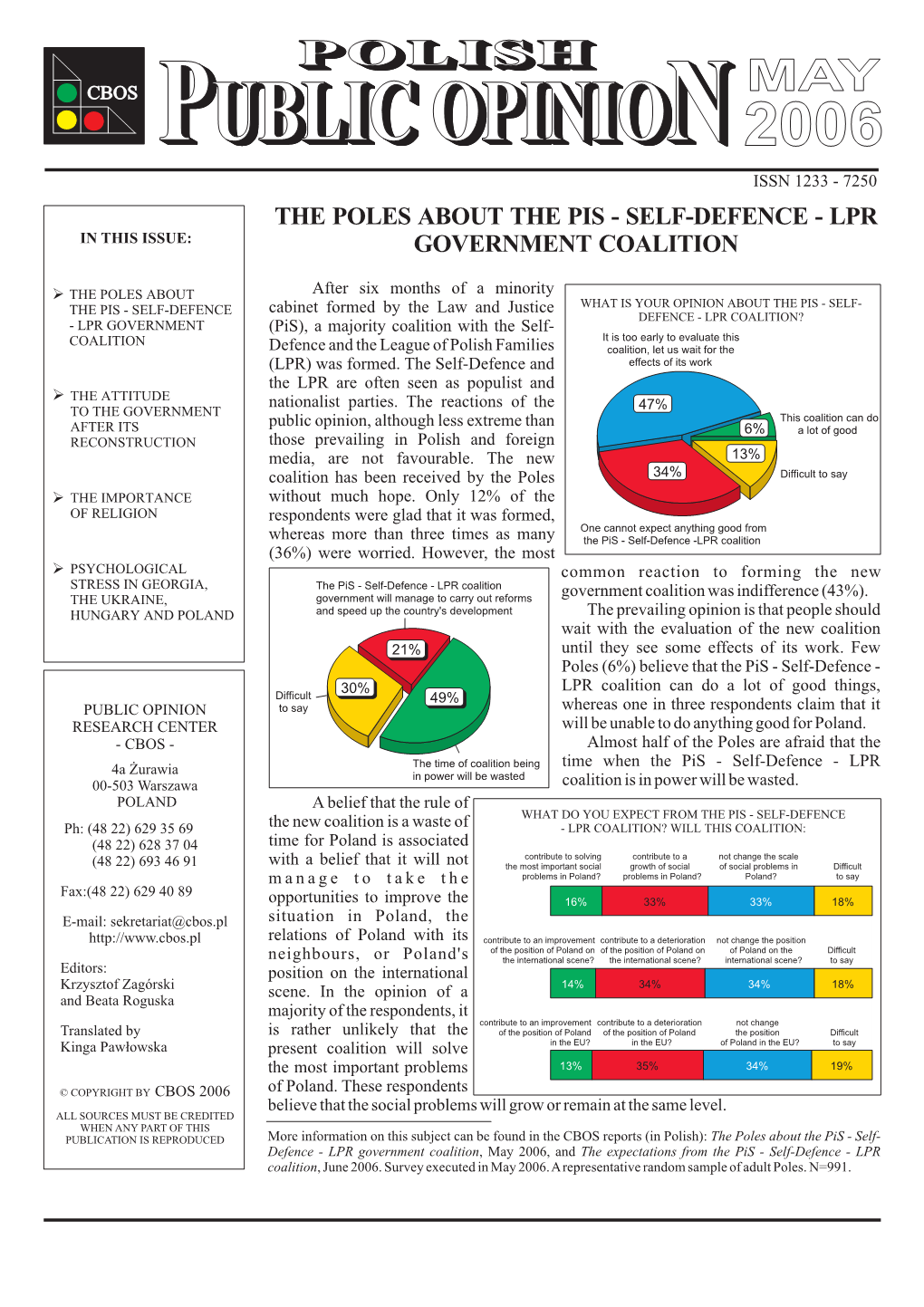 LPR Government Coalition, May 2006, and the Expectations from the Pis - Self-Defence - LPR Coalition, June 2006