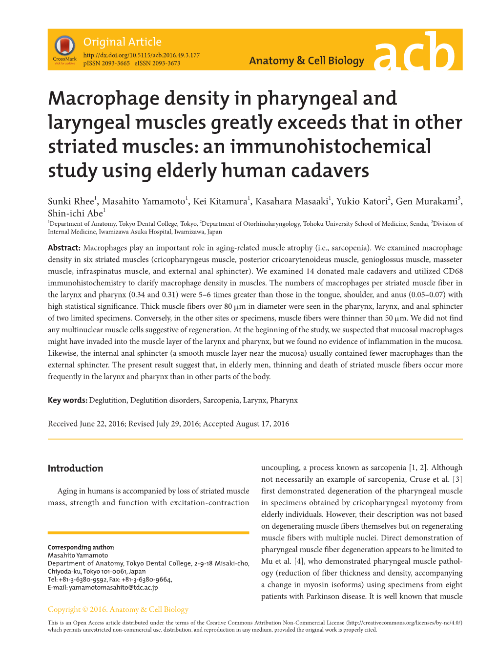 Macrophage Density in Pharyngeal and Laryngeal Muscles Greatly Exceeds That in Other Striated Muscles: an Immunohistochemical Study Using Elderly Human Cadavers