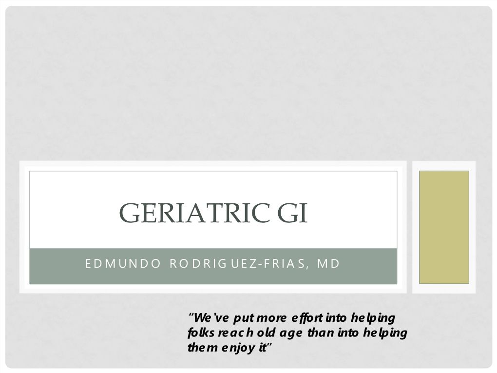 Geriatric Gi