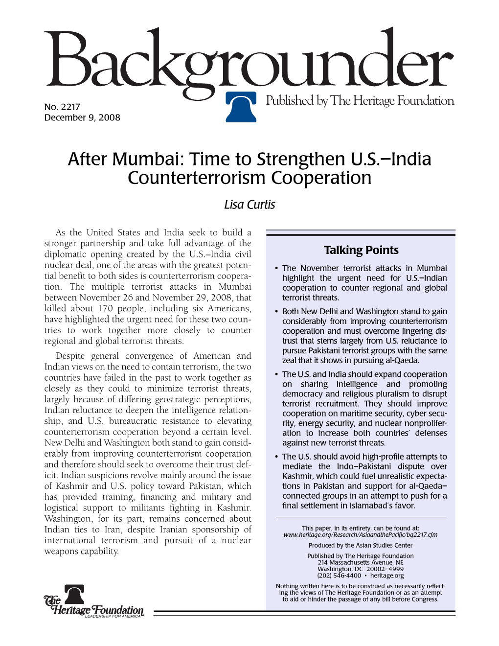 After Mumbai: Time to Strengthen U.S.–India Counterterrorism Cooperation Lisa Curtis