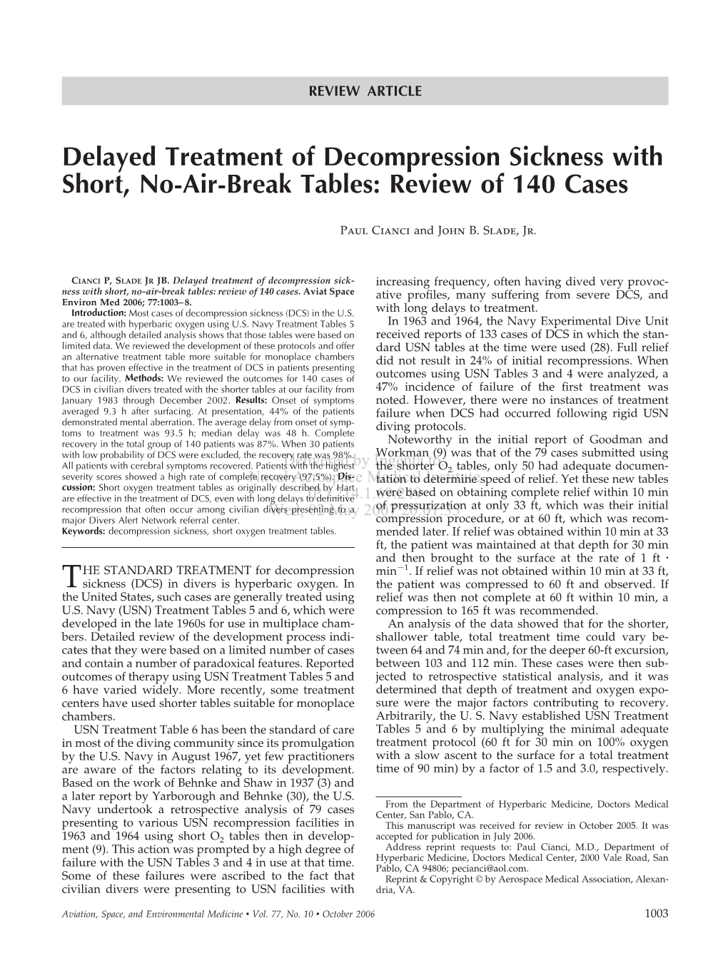 Delayed Treatment of Decompression Sickness with Short, No-Air-Break Tables: Review of 140 Cases