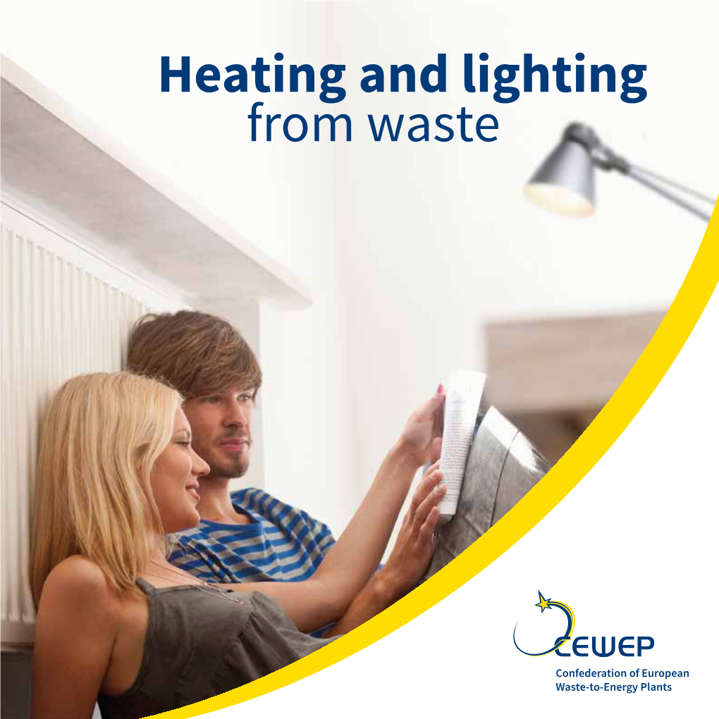 Heating and Lighting from Waste