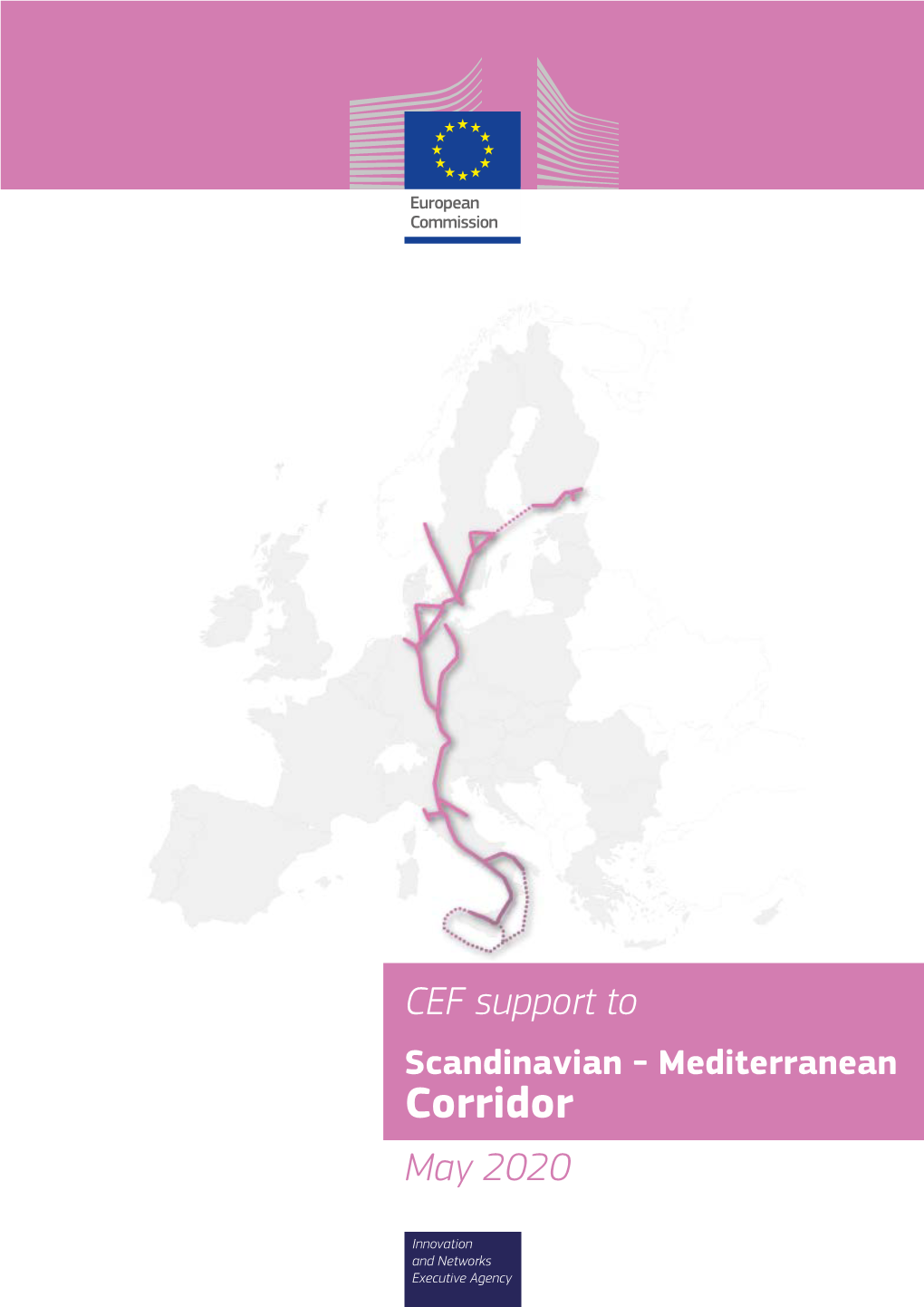 CEF Support to Scandinavian - Mediterranean Corridor May 2020