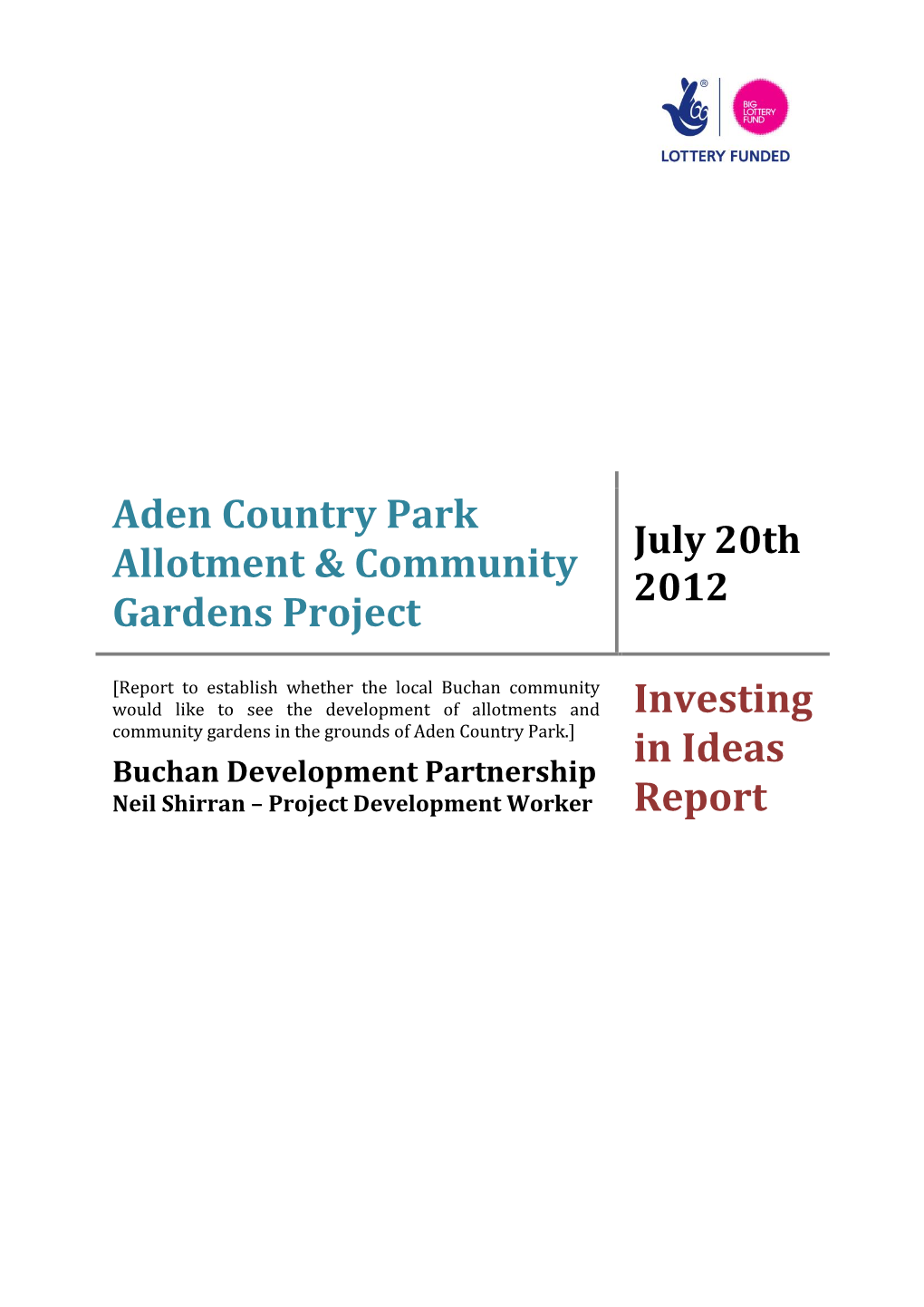 Aden Country Park Allotment & Community Gardens Project