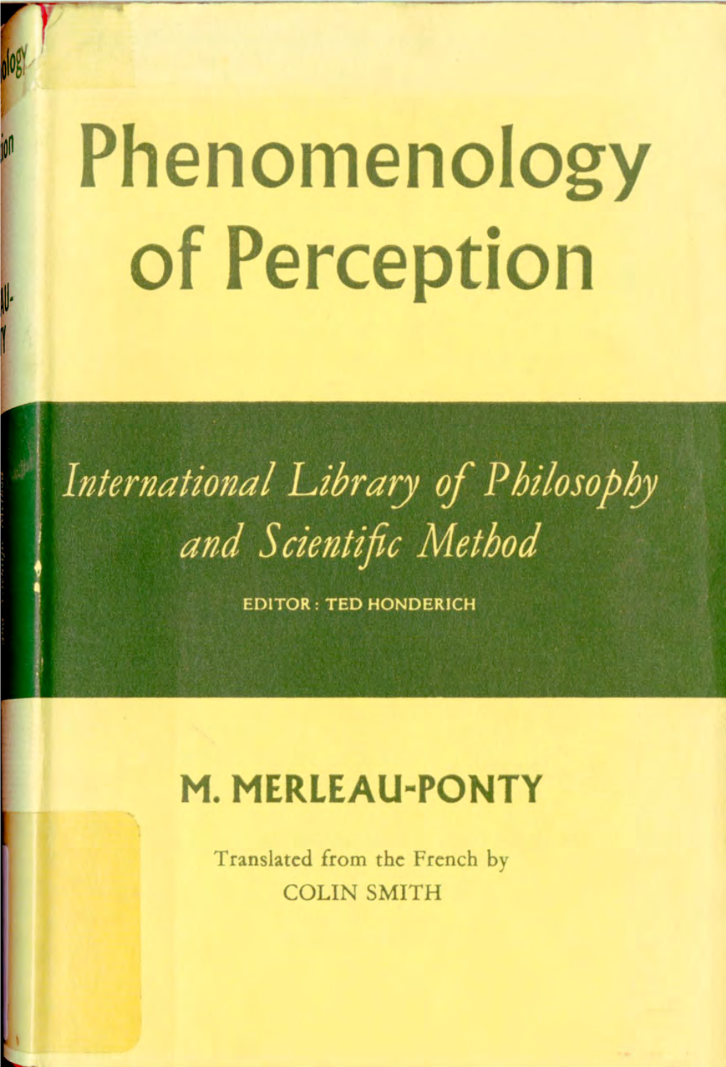 ~ Phenome Ology of Perception